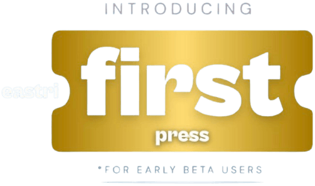 Eastri First